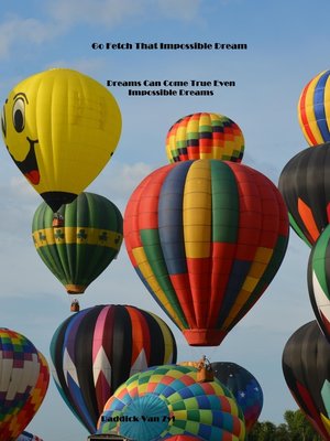 cover image of Go Fetch Your Impossible Dream